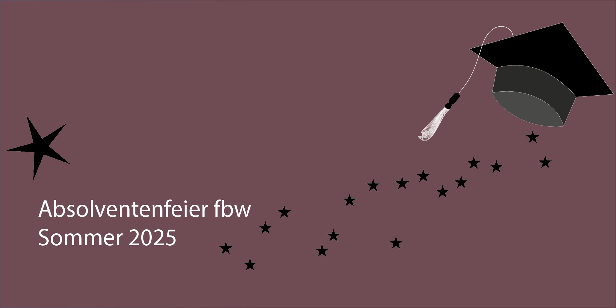 Ankündiung Absolventenfeier 2025 - 04. Juli ab 17:00 Uhr 