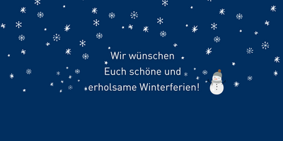 Schöne Winterferien 2025
